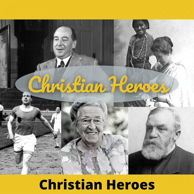 Christian Heroes Then and Now | The Story Channel