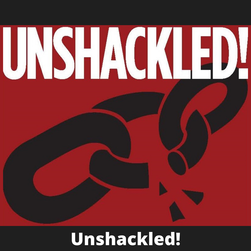 Unshackled
